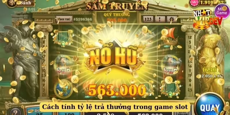 Cách tính tỷ lệ trả thưởng trong game slot